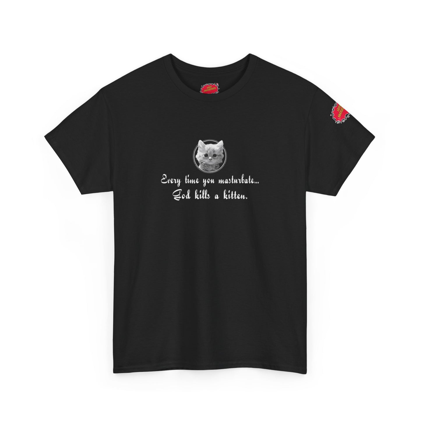 Later Kitten Killer Tee