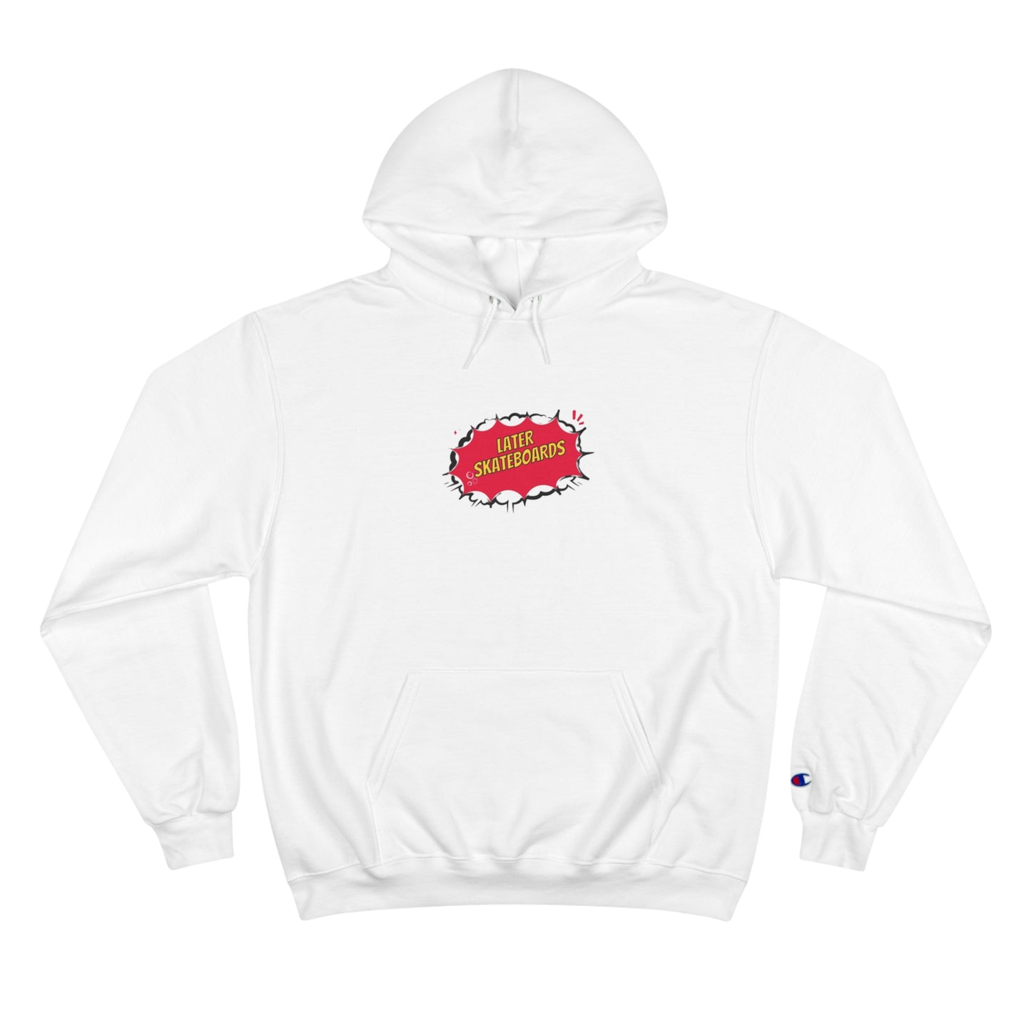 Bam… It's Super Later Champion Hoodie