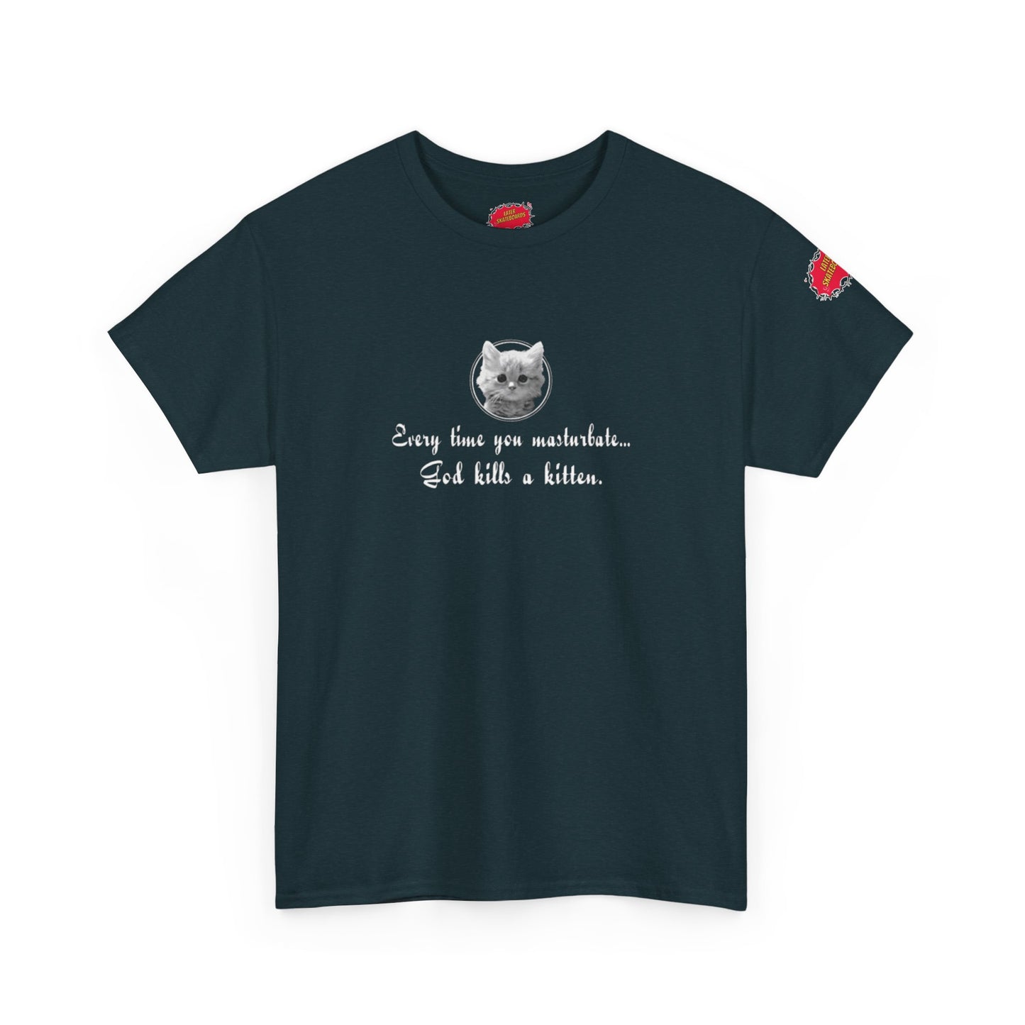 Later Kitten Killer Tee