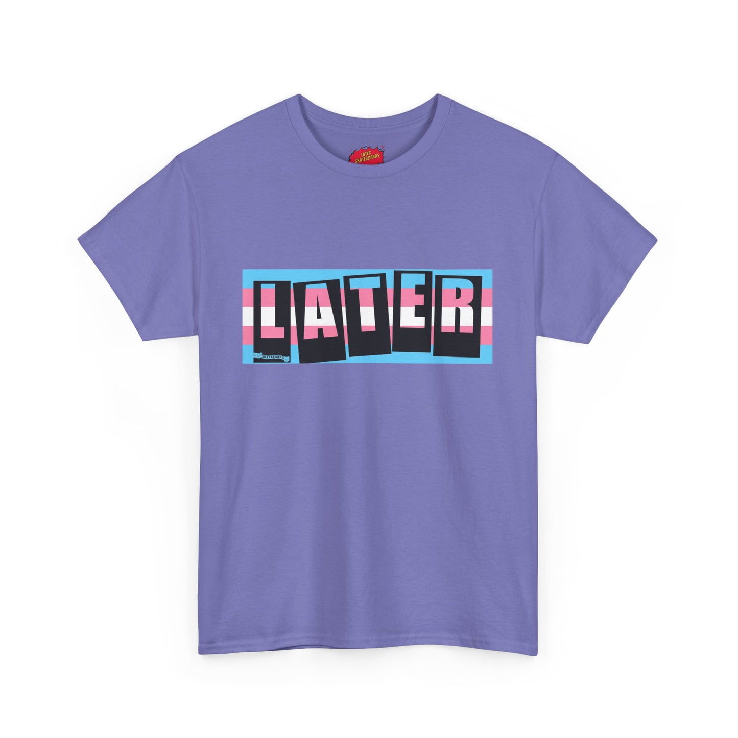 Later Trans Pride on Baker Tribute Logo Tee