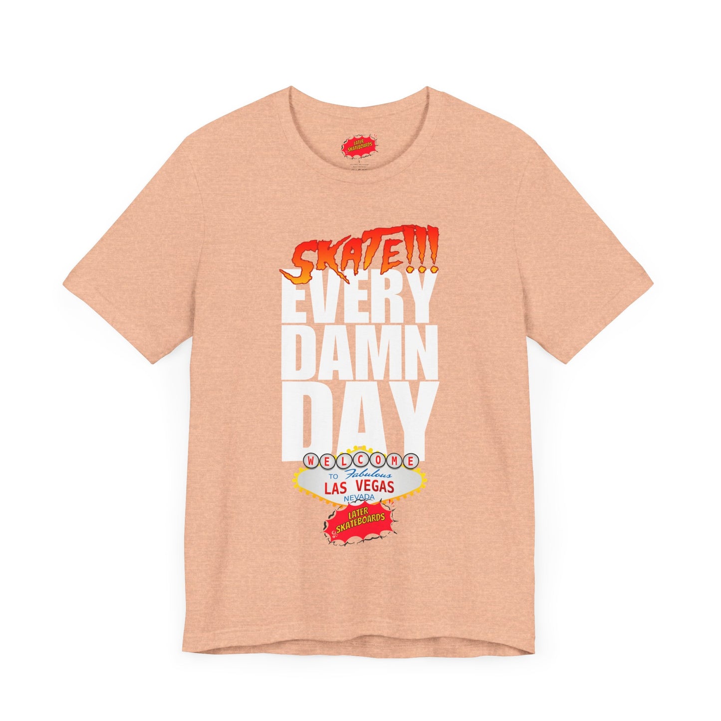 SKATE every damn day later tee
