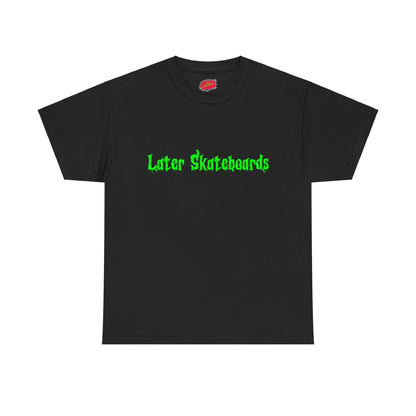 Later Goosebumps Tribute Tee