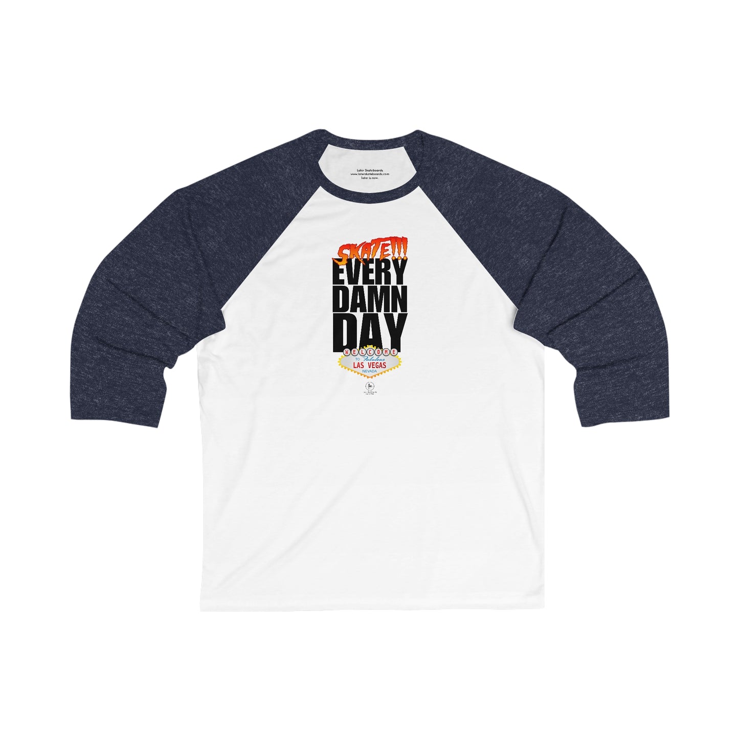 Later Skate EDD Unisex 3/4 Sleeve Baseball Tee