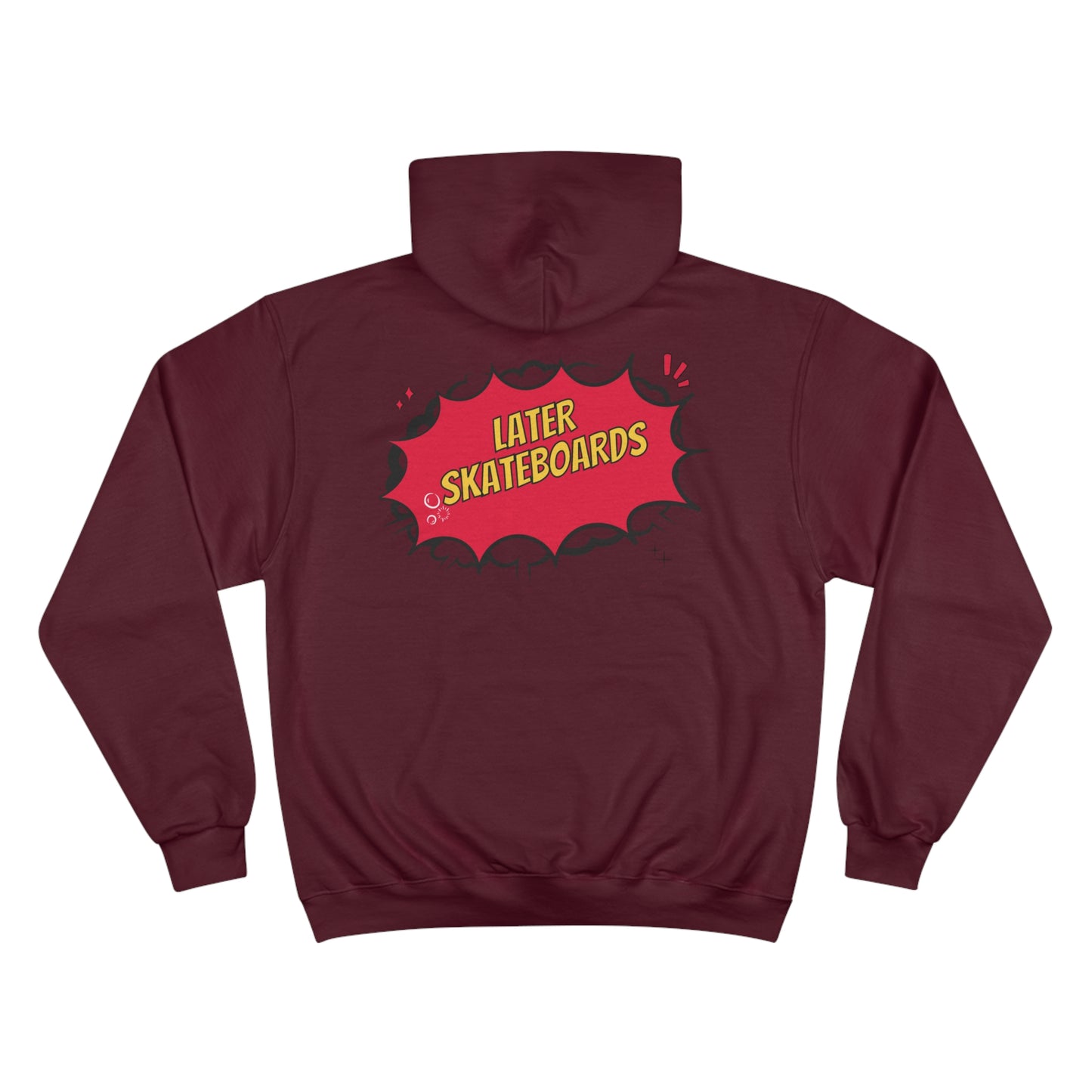 Bam… It's Super Later Champion Hoodie