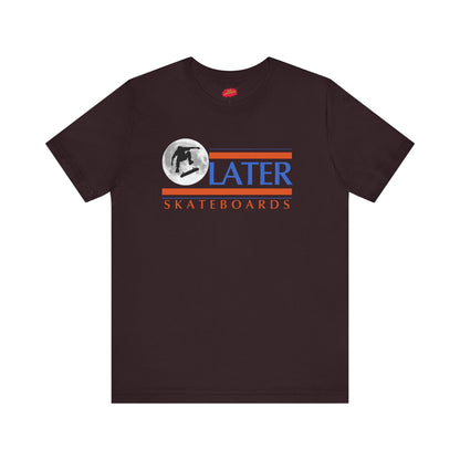 Later Entertainment Tee