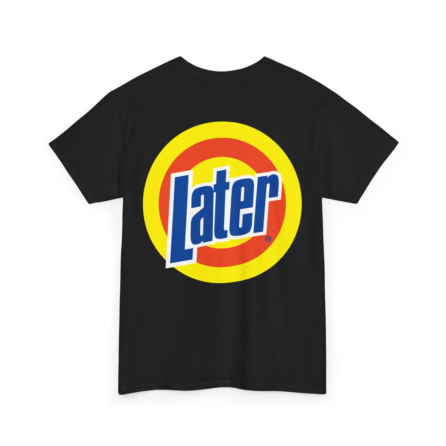 Later Clean AF Tee