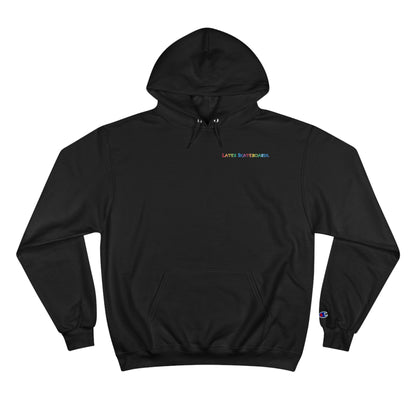 Bam… It's Super Later Champion Hoodie