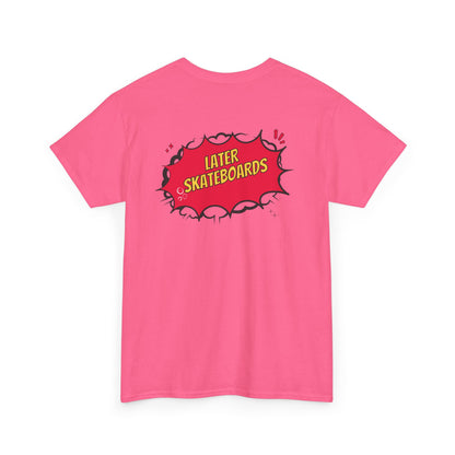 Bam… It’s Super Later Tee