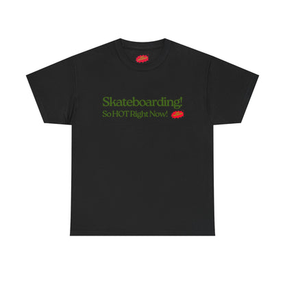 Later So HOT Tee