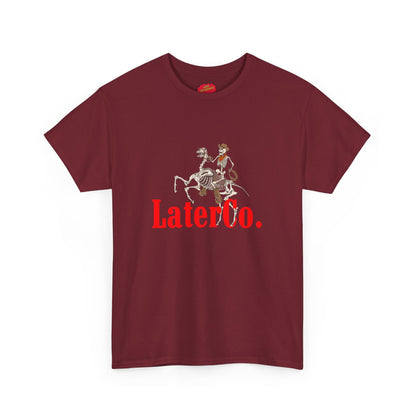 Later Cowboy Killer Tee