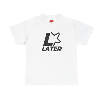 Later Starts Now Tee