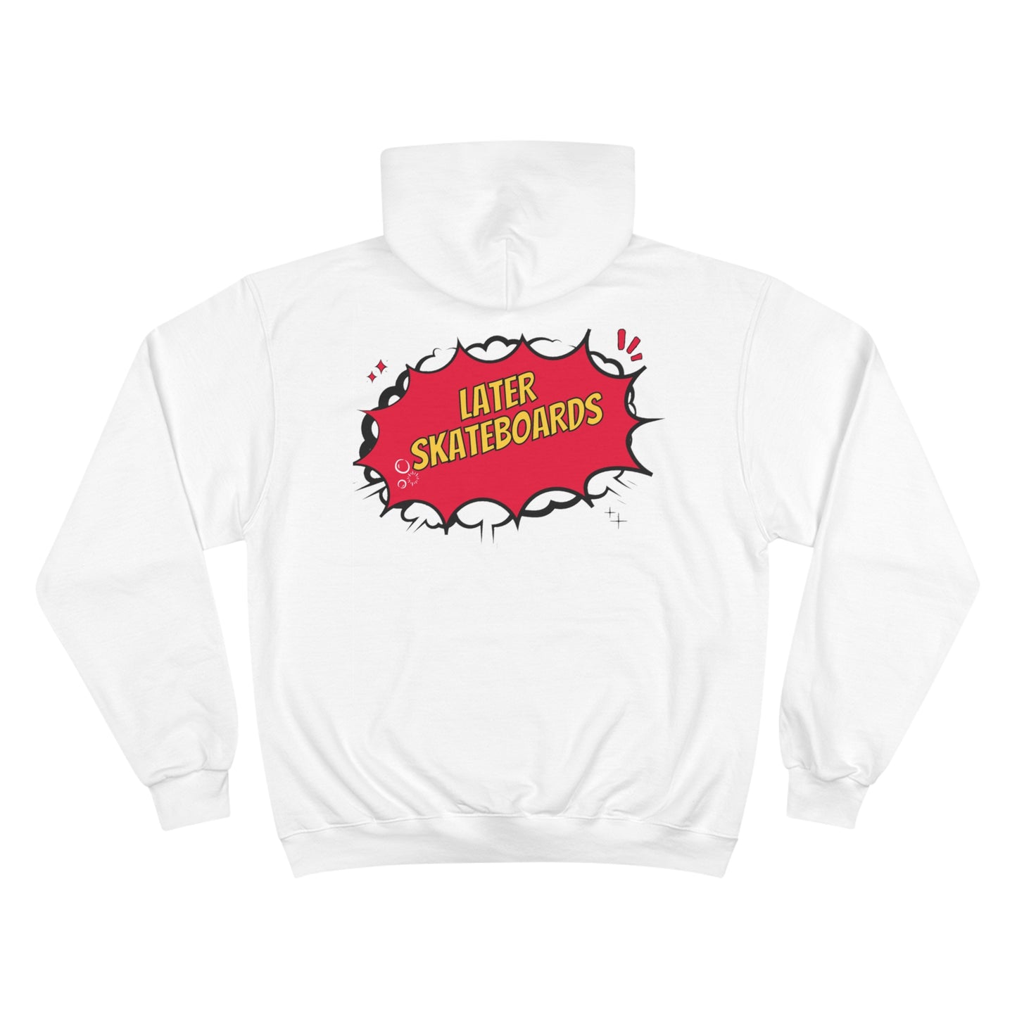 Bam… It's Super Later Champion Hoodie