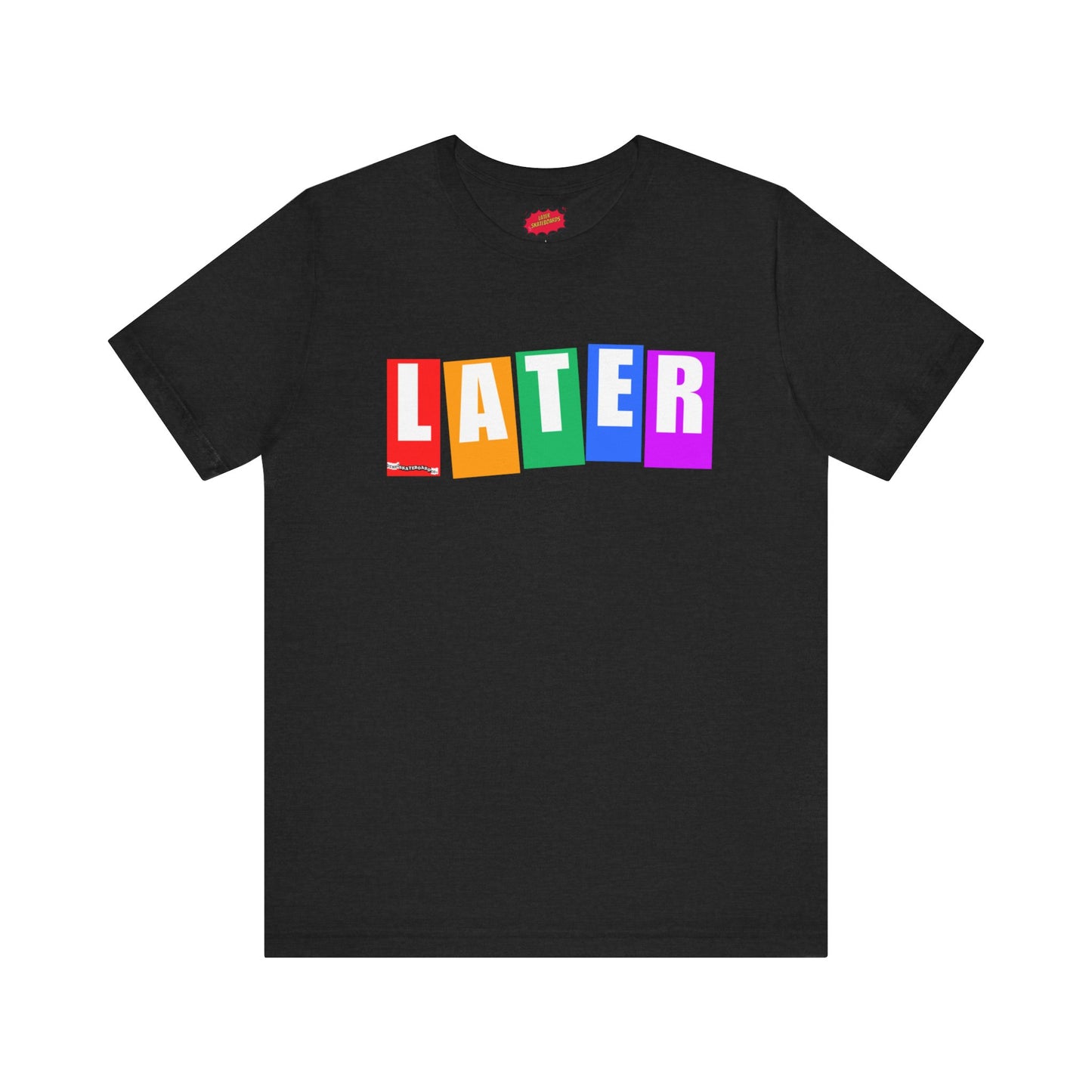 Later Baker Pride Tribute Tee