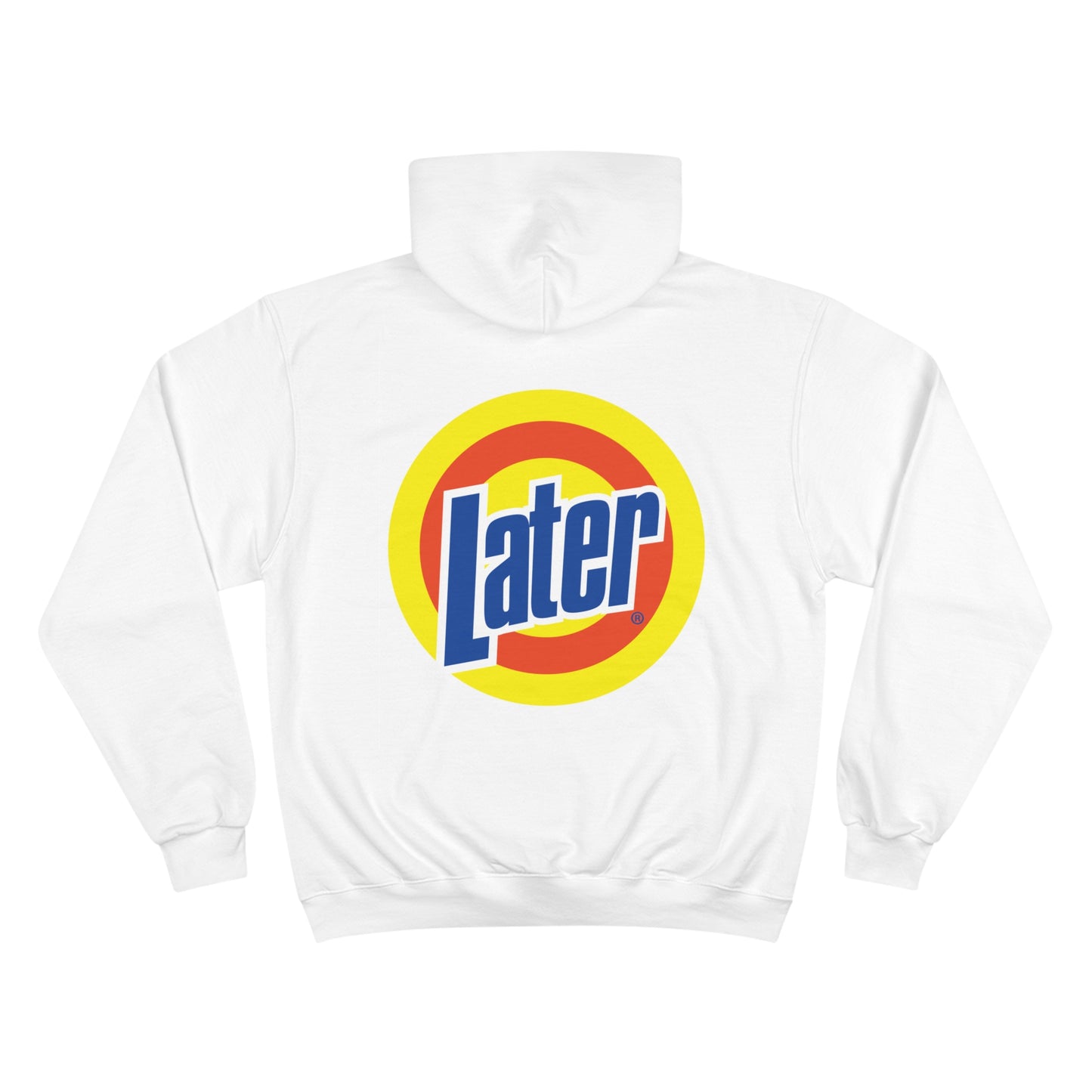 Later Clean AF Champion Hoodie