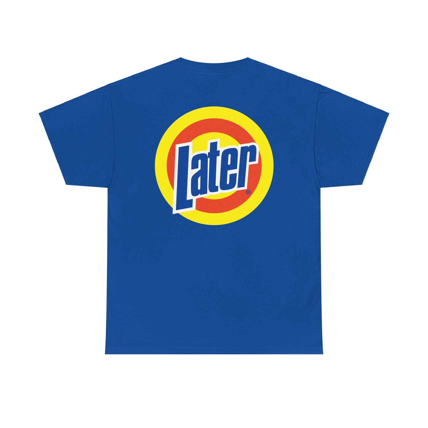 Later Clean AF Tee