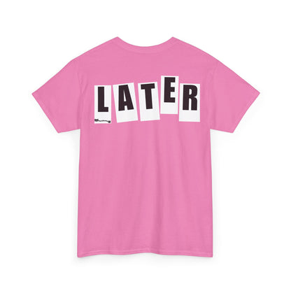 Later Baker Tribute F/B Tee