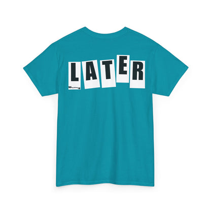 Later Baker Tribute F/B Tee