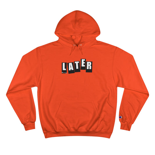 Later Baker Tribute Champion Hoodie