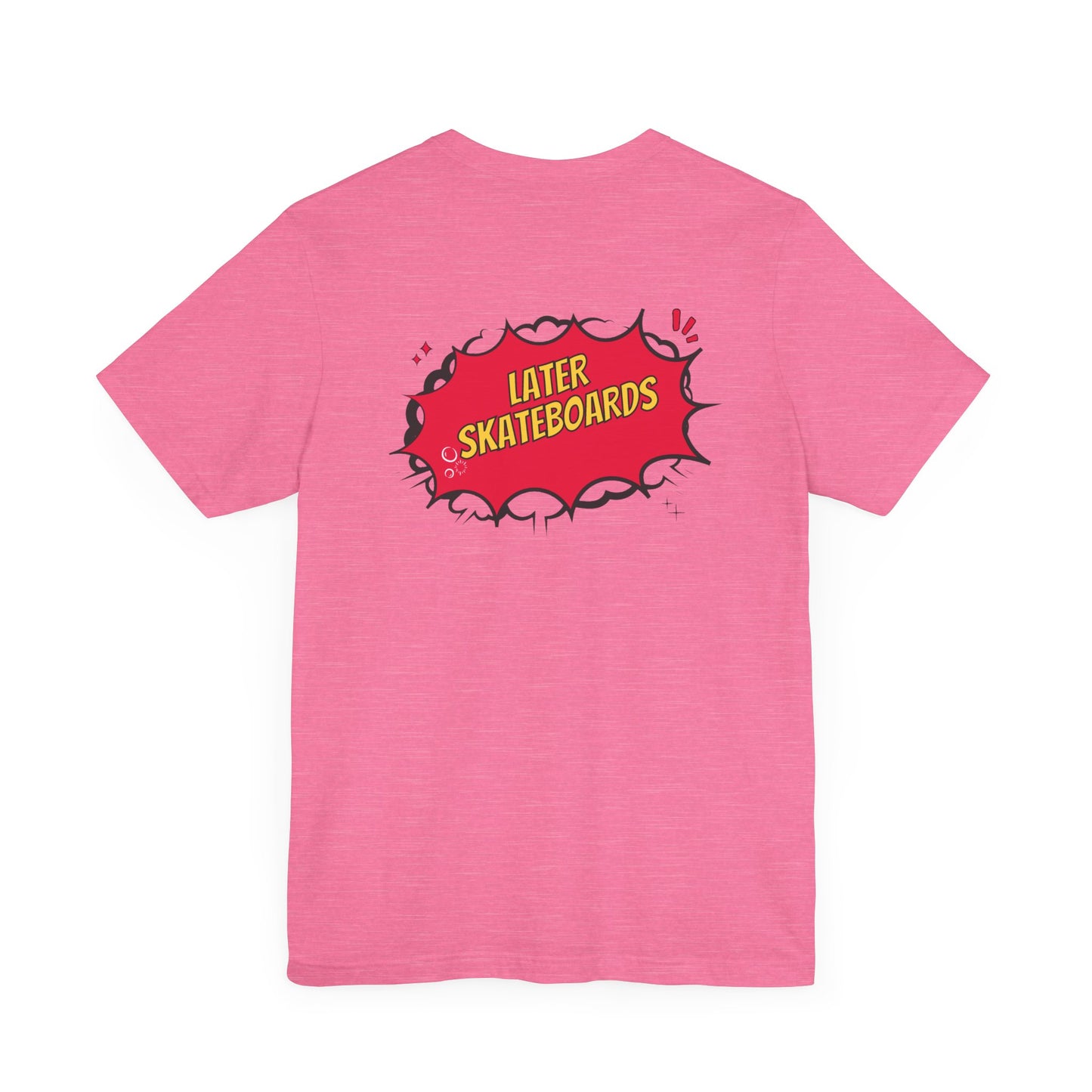 Bam… It’s Super Later Tee