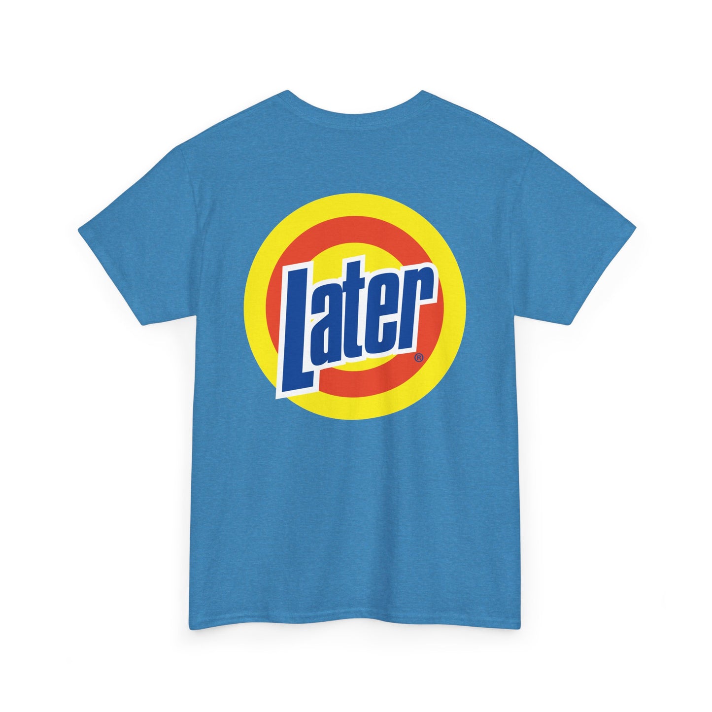 Later Clean AF Tee