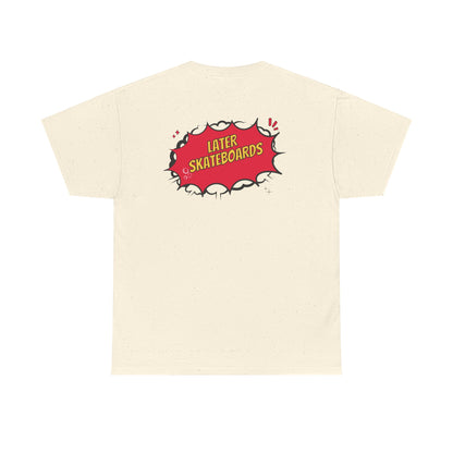 Bam… It’s Super Later Tee