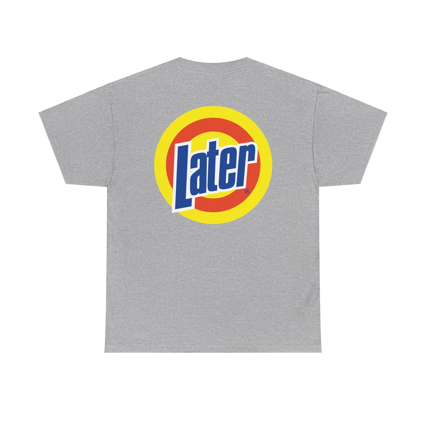 Later Clean AF Tee