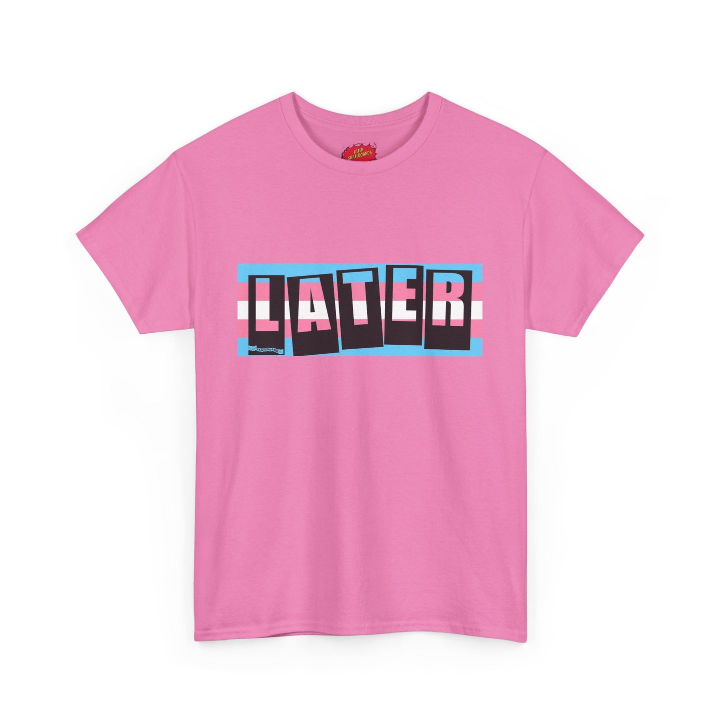Later Trans Pride on Baker Tribute Logo Tee