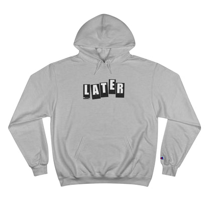 Later Baker Tribute Champion Hoodie