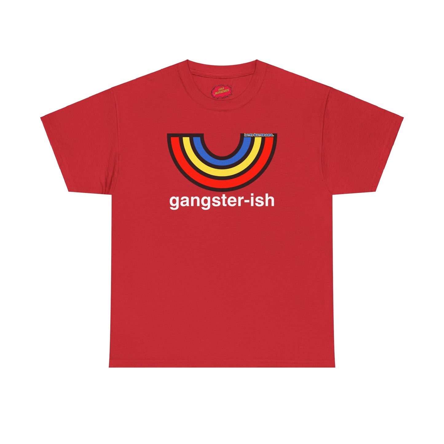 Gangsterish Later Shirt