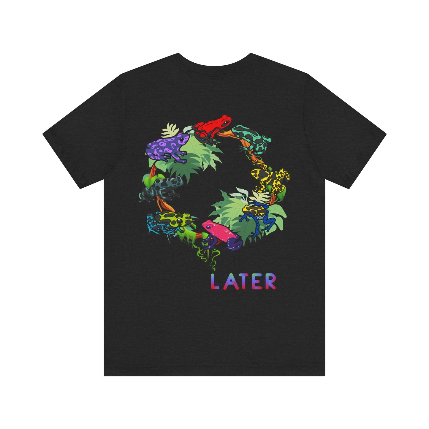 Later Feelin’ Froggy Shirt