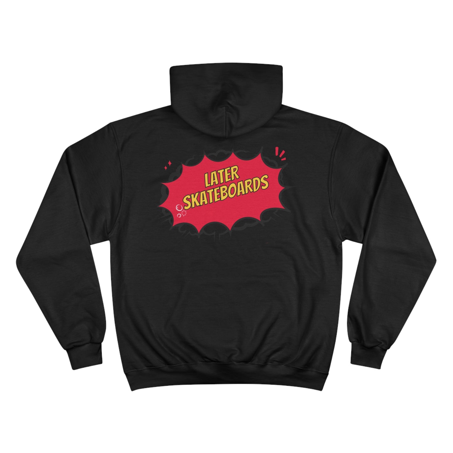 Bam… It's Super Later Champion Hoodie