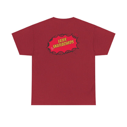 Bam… It’s Super Later Tee