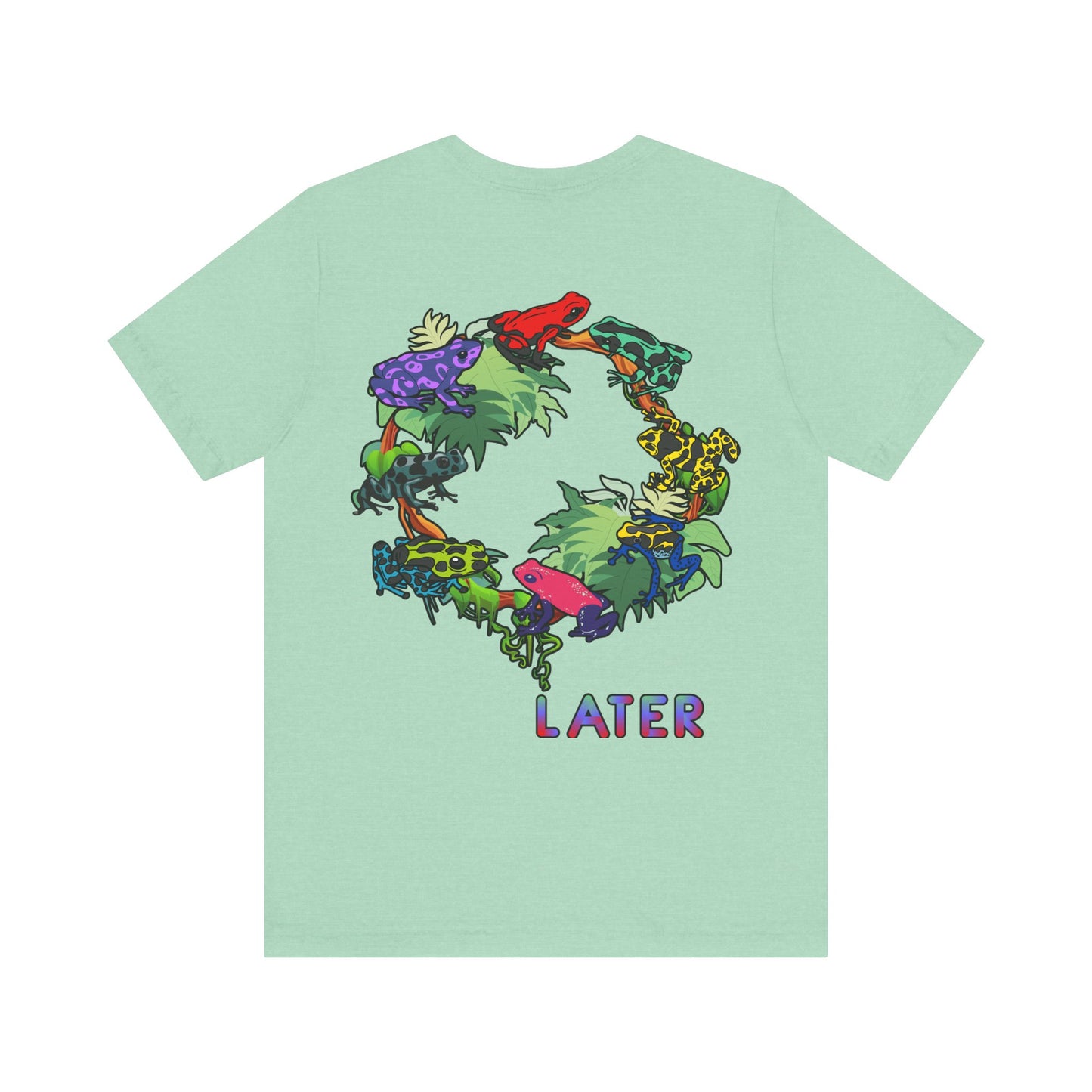 Later Feelin’ Froggy Shirt