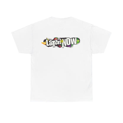 Later is Now Candy Tee