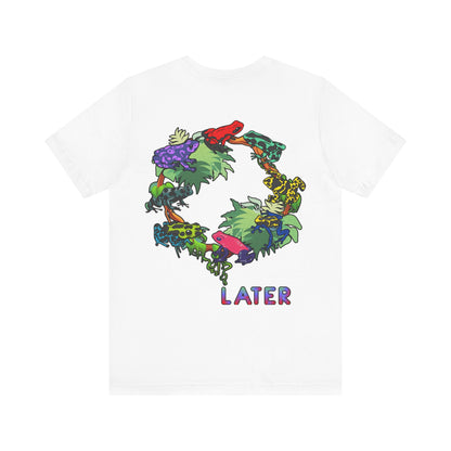 Later Feelin’ Froggy Shirt