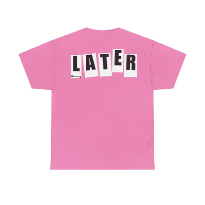 Later Baker Tribute F/B Tee