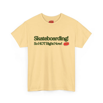 Later So HOT Tee