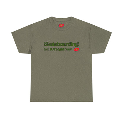 Later So HOT Tee