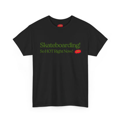 Later So HOT Tee