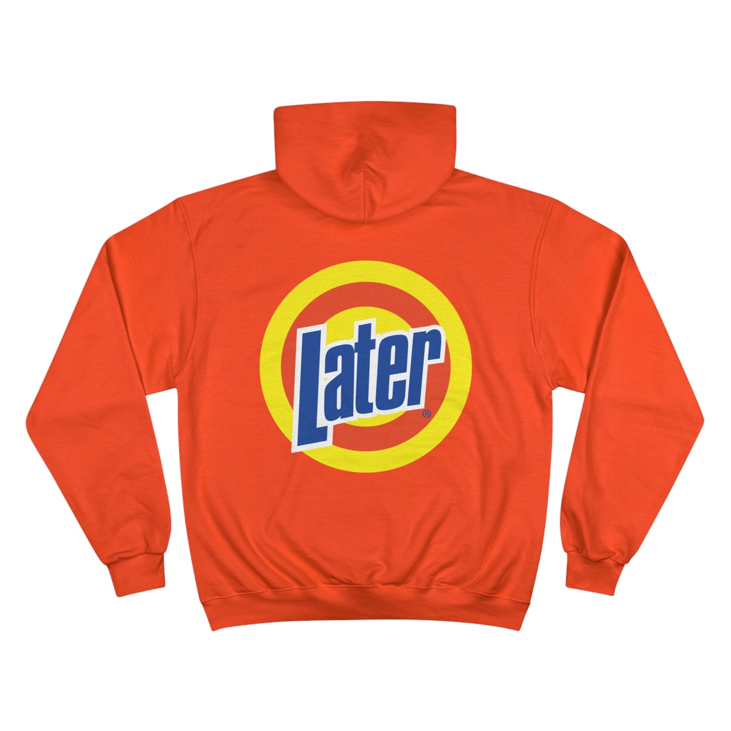 Later Clean AF Champion Hoodie