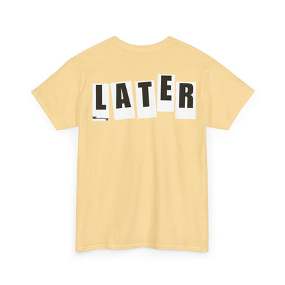 Later Baker Tribute F/B Tee