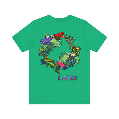 Later Feelin’ Froggy Shirt