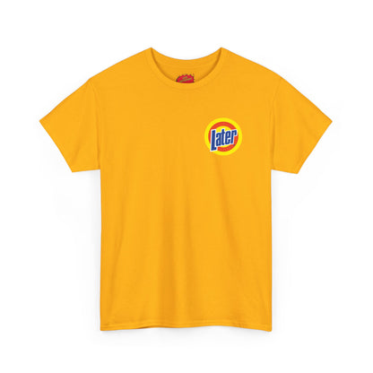 Later Clean AF Tee