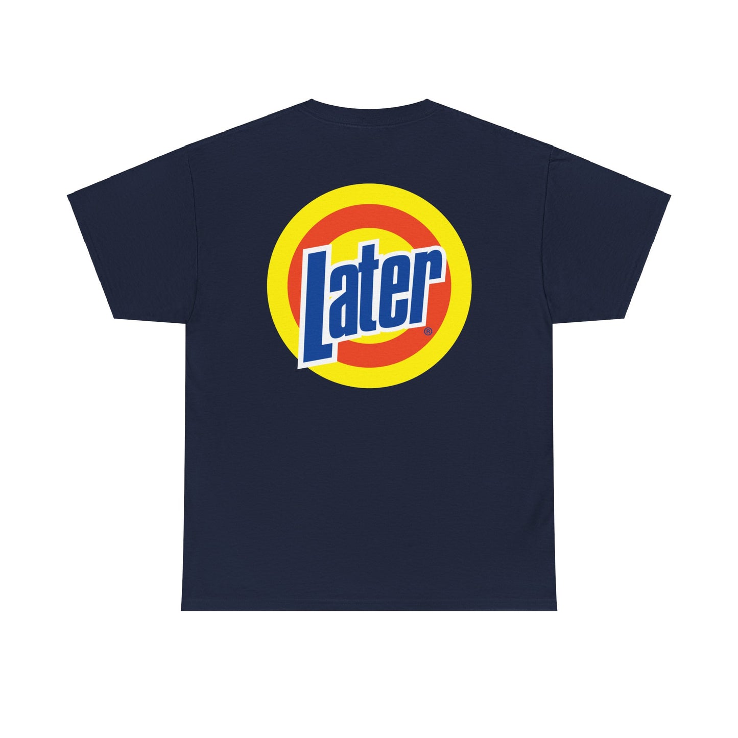 Later Clean AF Tee