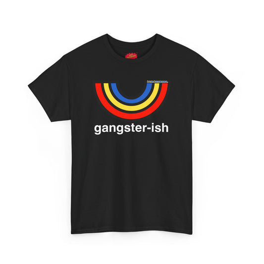 Gangsterish Later Shirt