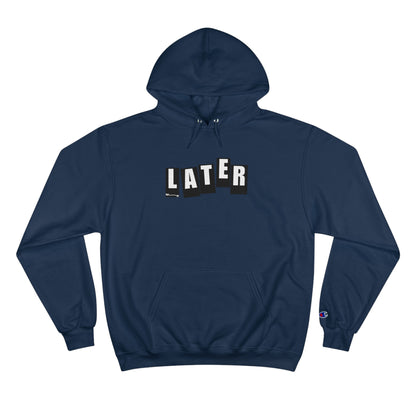 Later Baker Tribute Champion Hoodie