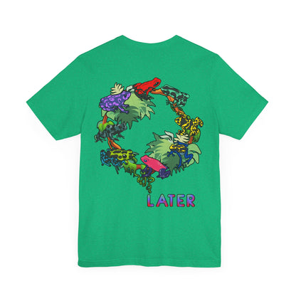 Later Feelin’ Froggy Shirt