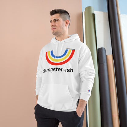 Gansterish Later Champion Hoodie