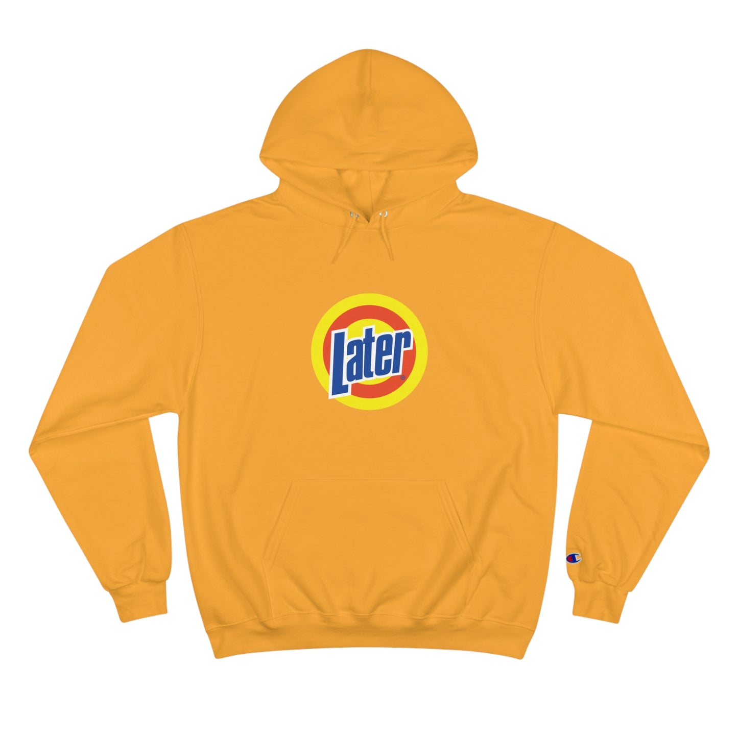 Later Clean AF Champion Hoodie