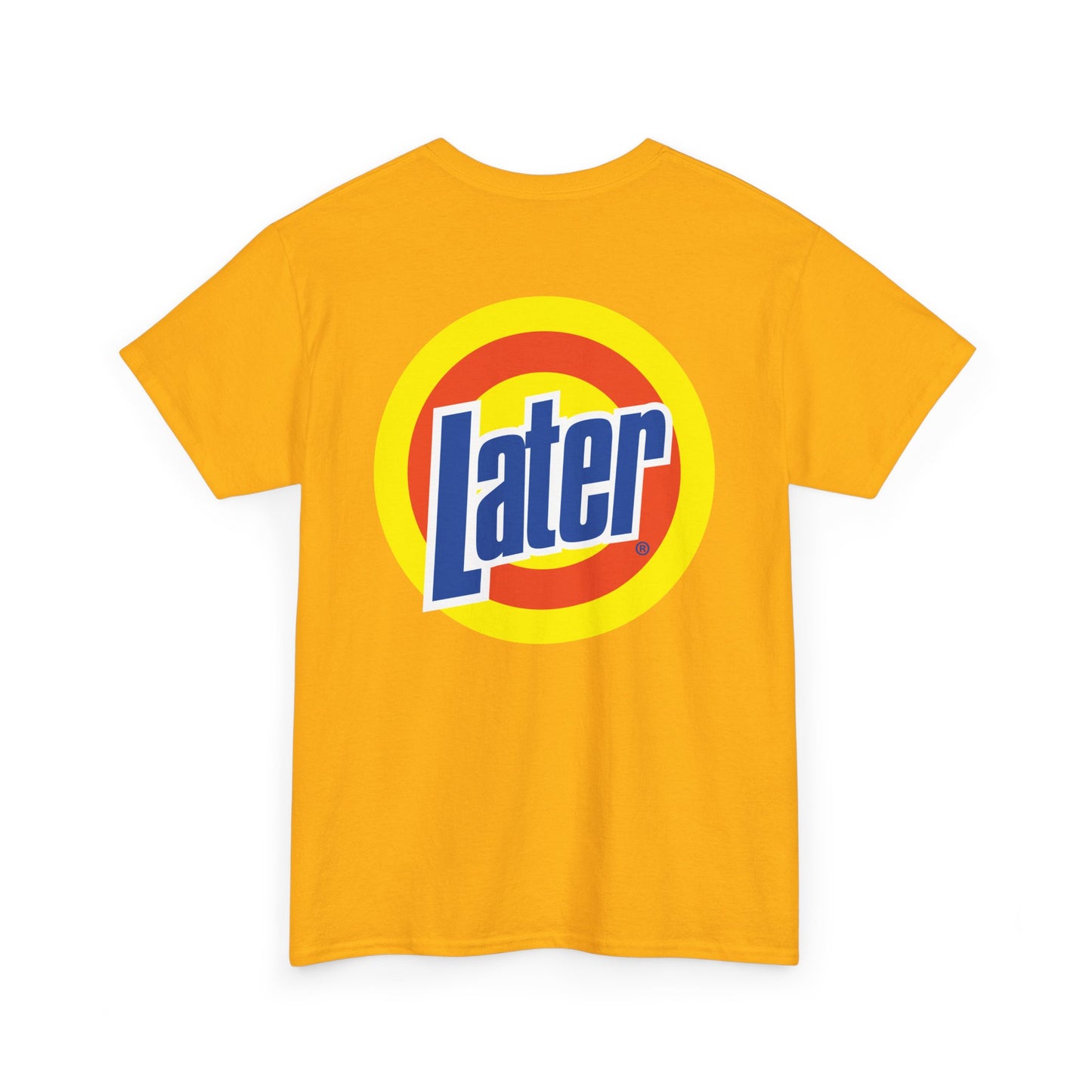 Later Clean AF Tee